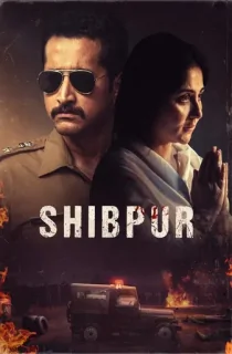 Shibpur (2023) Bengali AMZN WEB-DL 480p [350MB] | 720p [1.2GB] | 1080p [2.8GB]