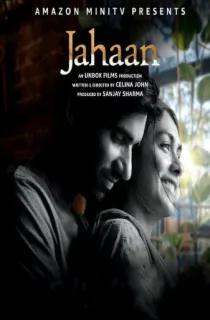 Jahaan (2022) Hindi miniTV Short Film WeB-DL 720p [270MB] | 1080p [650MB]