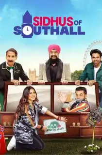 Sidhus of Southall (2023) Punjabi Full Movie WEB-DL 480p [350MB] | 720p [1GB] | 1080p [1.8GB]