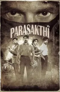 Parasakthi (2026) [Hindi HQ Dub + Multi Audio] Full Movie UNCENSORED WEB-DL 480p | 720p | 1080p | 2160p 4K