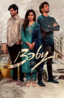 Baby (2023) WEB-DL Dual Audio [Hindi (HQ Dub) + Telugu] Full Movie 480p [550MB] | 720p [1.5GB] | 1080p [3.3GB] | 2160p 4K [4.7GB]