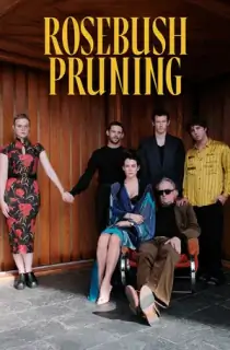 Rosebush Pruning (2026) WEB-DL [English With Subtitles] Full Movie 480p | 720p | 1080p | 2160p 4K