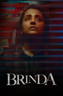 Brinda (2024) WEB-DL S01 Complete Hindi WEB Series 480p | 720p | 1080p