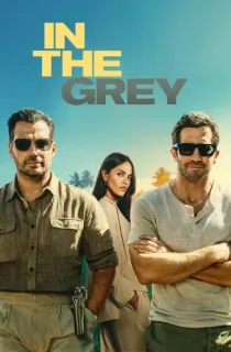 In the Grey (2026) BluRay Multi Audio [Hindi ORG. + English + Tamil + Telugu] Full Movie 480p | 720p | 1080p | 2160p 4K