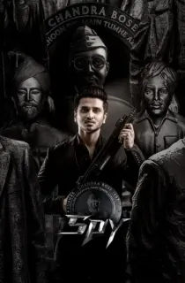 Spy (2023) WEB-DL Multi Audio [Hindi ORG. + Tamil + Telugu + Malayalam + Kannada] Full Movie 480p [700MB] | 720p [1.8GB] | 1080p [3GB] | 2160p 4K [16.6GB]