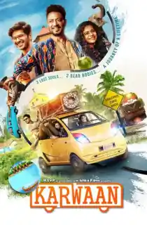 Karwaan (2018) WEB-DL Hindi Full Movie 480p [350MB] | 720p [1GB] | 1080p [2.2GB]