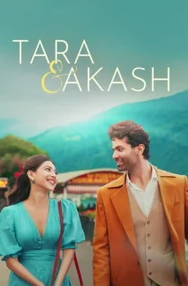 Tara and Akash: Love Beyond Realms (2025) WEB-DL Hindi Full Movie 480p | 720p | 1080p