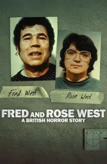 Fred and Rose West: A British Horror Story (2025) Season 1 Dual Audio [Hindi ORG. + English] Complete Netflix WEB Series 720p | 1080p WEB-DL