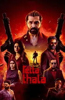 Retta Thala (2025) WEB-DL Dual Audio [Hindi ORG. + Tamil] Full Movie 480p [450MB] | 720p [1.2GB] | 1080p [2.7GB] | 2160p 4K [12.2GB]