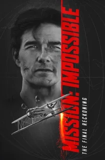 Mission: Impossible – The Final Reckoning (2025) WEB-DL Multi Audio [Hindi ORG. + English + Tamil + Telugu] Full Movie 480p [700MB] | 720p [1.7GB] | 1080p [3.5GB] | 2160p 4K [20.8GB]