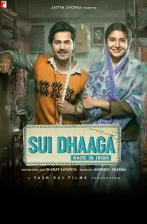 Sui Dhaaga: Made in India (2018) Hindi 480p [350MB] | 720p [1.2GB] | 1080p [2GB]