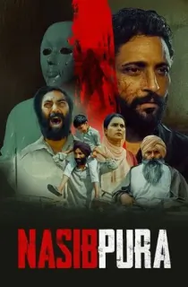 Nasibpura (2024) Punjabi Full Movie WEB-DL 480p [300MB] | 720p [800MB] | 1080p [1.7GB]