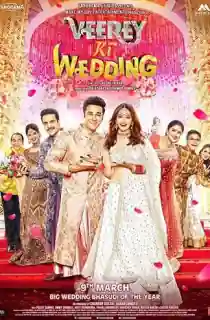 Veerey Ki Wedding (2018) Hindi Full Movie 480p [350MB] | 720p [1GB] | 1080p [3.3GB]