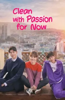 Clean with Passion for Now (2018) Season 1 Dual Audio [Hindi ORG. + Korean] Complete K-Drama WEB Series 720p | 1080p WEB-DL