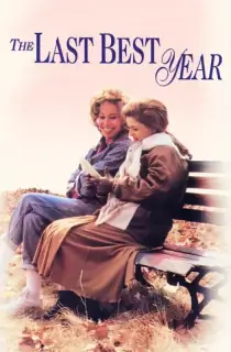 The Last Best Year (1990) WEB-DL Dual Audio [Hindi ORG. + English] Full Movie 480p | 720p | 1080p