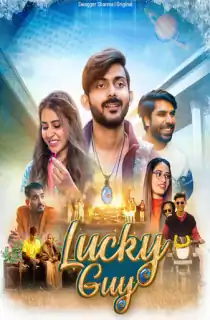 Lucky Guy (2023) S01 Hindi Dubbed HDRip Complete WEB Series 480p | 720p | 1080p
