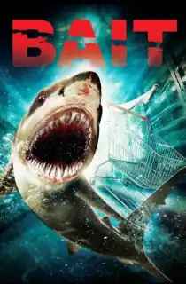 Bait (2012) Multi Audio [Hindi ORG. + English + Tamil + Telugu] Full Movie WEB-DL 480p [400MB] | 720p [1GB] | 1080p [1.8GB]