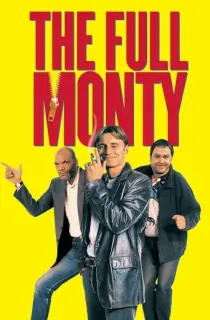 The Full Monty (1997) {English With Subtitles} 480p [270MB] || 720p [735MB] || 1080p [1.76GB]