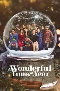 A Wonderful Time of the Year (2022) WEB-DL {English With Subtitles} Full Movie 480p [300MB] | 720p [750MB] | 1080p [1.7GB]