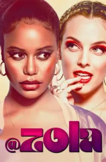 Zola (2020) BluRay Dual Audio [Hindi ORG. + English] Full Movie 480p | 720p | 1080p