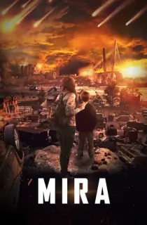 Mira (2022) BluRay Multi Audio [Hindi ORG. + Russian + Tamil + Telugu + Malayalam] 480p [700MB] | 720p [1.4GB] | 1080p [3.3GB]