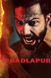 Badlapur (2015) WEB-DL Hindi Full Movie 480p [450MB] | 720p [1GB] | 1080p [2.5GB]