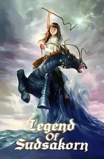 Legend of Sudsakorn (2006) WEB-DL ORG. [Hindi Dubbed] Full Movie 480p [300MB] | 720p [1.2GB]