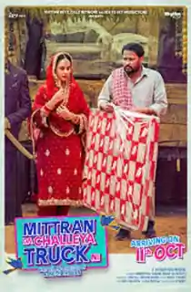 Mittran Da Challeya Truck Ni (2025) WEB-DL Punjabi Full Movie 480p [450MB] | 720p [1.4GB] | 1080p [2.4GB] | 2160p 4K [12.4GB]