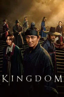 Kingdom (Season 1-2) Kdrama Dual Audio (Korean-English) WeB-DL 480p [150MB] || 720p [350MB] || 1080p [1.2GB]
