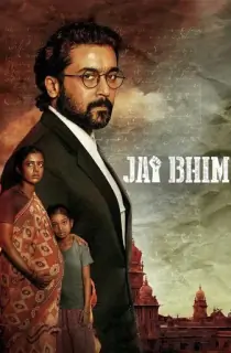 Jai Bhim (2021) Dual Audio [Hindi ORG. + Tamil] Full Movie WEB-DL 480p [550MB] | 720p [1.4GB] | 1080p [3.4GB] | 2160p 4K [5.6GB]