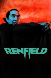 Renfield (2023) Dual Audio {Hindi ORG. DD 5.1 + English} WEB-DL 480p [400MB] | 720p [1GB] | 1080p [2.7GB] | 2160p 4K [4GB]