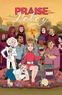 Praise Petey (Season 1) [S01E10 Added] {English With Subtitles} WeB-DL 720p [170MB] || 1080p [850MB]