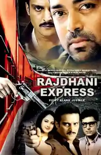 Rajdhani Express (2013) WEB-DL Hindi Full Movie 480p | 720p | 1080p