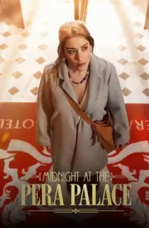 Midnight at the Pera Palace – Netflix Original (2022) Season 1 Dual Audio {Hindi-English} 480p | 720p WEB-DL