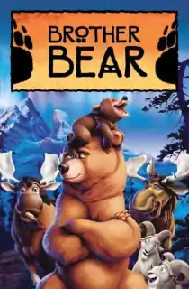 Brother Bear (2003) Dual Audio [Hindi ORG + English] BluRay 480p [350MB] | 720p [1GB] | 1080p [2GB]