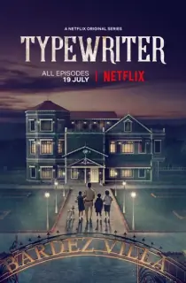 Typewriter (2019) Season 1 Complete Hindi WEB Series 480p | 720p | 1080p WEB-DL
