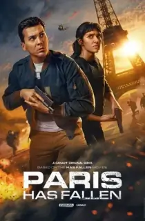 Paris Has Fallen (2024) Season 1 Dual Audio [Hindi ORG. + English] Complete WEB Series 480p | 720p | 1080p WEB-DL