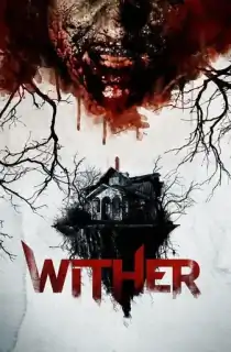 Wither (2012) BluRay Dual Audio [Hindi ORG. + Swedish] Full Movie 480p [350MB] | 720p [850MB] | 1080p [1.9GB]