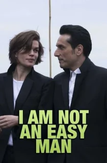 I Am Not an Easy Man (2018) WEB-DL [French Audio With English Subtitles] Full Movie 480p [300MB] | 720p [800MB] | 1080p [3GB]