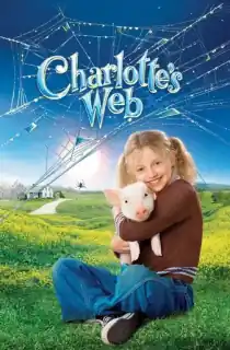 Charlottes Web (2006) Dual Audio [Hindi + English] WeB-DL 480p [350MB] | 720p [850MB] | 1080p [1.8GB]