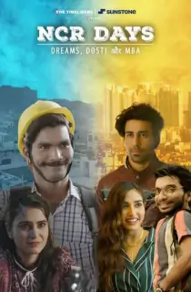 NCR Days (2022) Season 1 Complete Hindi WEB Series 480p | 720p | 1080p WEB-DL