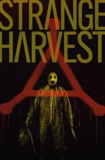 Strange Harvest (2025) WEB-DL Multi Audio [Hindi ORG. + English + Tamil + Telugu] Full Movie 480p | 720p | 1080p