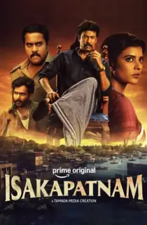 Isakapatnam (2026) Season 1 [Hindi + Multi Audio] Complete Amazon Prime WEB Series 480p | 720p | 1080p | 2160p 4K WEB-DL
