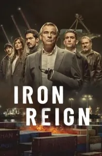 Iron Reign – Netflix Original (2024) Season 1 Complete MULTi-Audio {Hindi-English-Spanish} WEB-DL 480p | 720p | 1080p WEB-Series