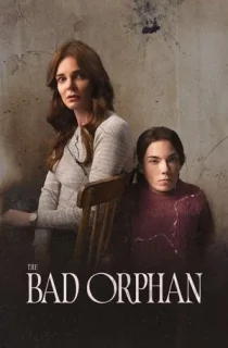 The Bad Orphan (2024) Hindi HQ Dubbed Full Movie WEB-DL 480p [300MB] | 720p [800MB] | 1080p [1.5GB]