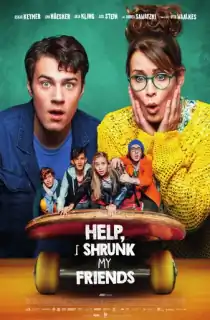 Help, I Shrunk My Friends (2021) BluRay Dual Audio [Hindi ORG. +  German] Full Movie 480p | 720p | 1080p