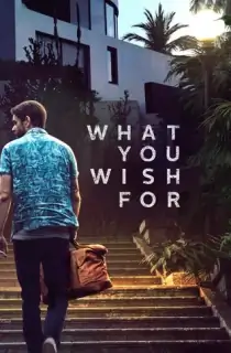 What You Wish For (2023) WEB-DL Multi Audio [Hindi ORG. + English + Tamil + Telugu] Full Movie 480p [550MB] | 720p [1GB] | 1080p [1.8GB]