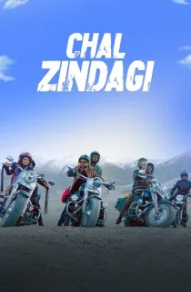 Chal Zindagi (2023) WEB-DL Hindi Full Movie 480p | 720p | 1080p
