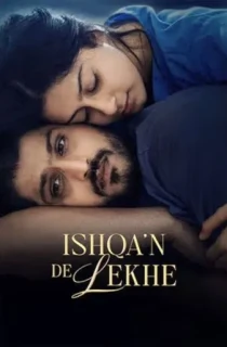 Ishqan De Lekhe (2026) WEB-DL Punjabi Full Movie 480p | 720p | 1080p | 2160p 4K