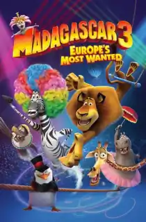 Madagascar 3: Europe’s Most Wanted (2012) BluRay Dual Audio {Hindi-English} 480p [300MB] | 720p [900MB] | 1080p [3.7GB]